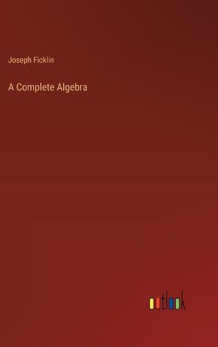 A Complete Algebra