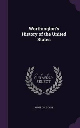 Cover image for Worthington's History of the United States