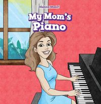 Cover image for My Mom's Piano