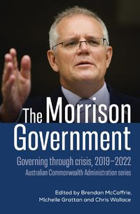 Cover image for The Morrison Government