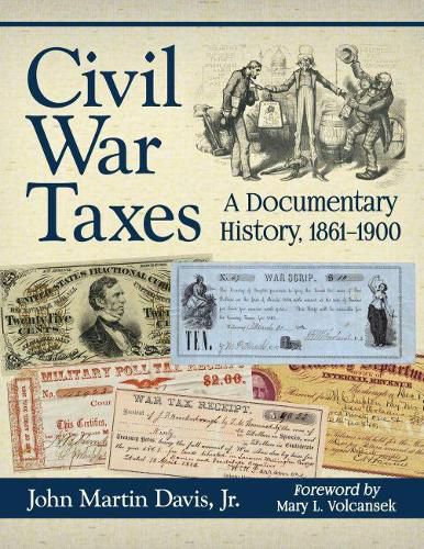 Cover image for Civil War Taxes: A Documentary History, 1861-1900