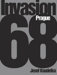 Cover image for Josef Koudelka: Invasion 68: Prague