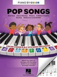 Cover image for Piano-By-Color - Pop Songs: Color-Coded Notation with Matching Stickers Make Playing Taylor Swift, Billie Eilish, Imagine Dragons on Piano Super Easy and Fun!