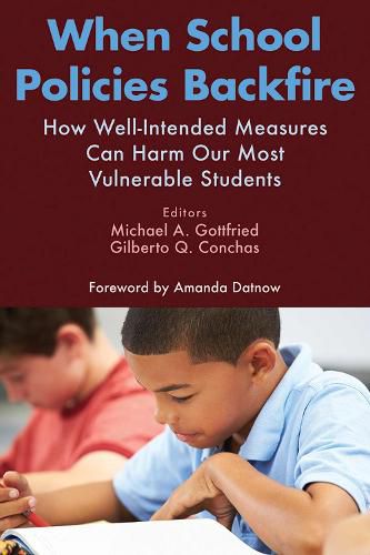 Cover image for When School Policies Backfire: How Well-Intended Measures Can Harm Our Most Vulnerable Students