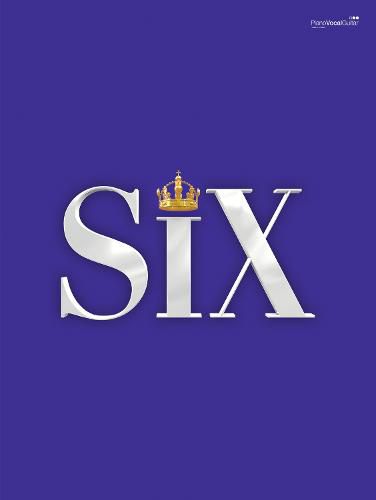 Cover image for Six: The Musical Songbook