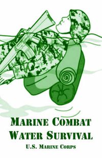 Cover image for Marine Combat Water Survival