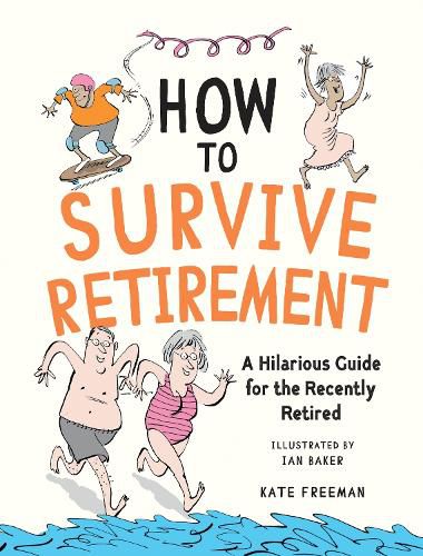 Cover image for How to Survive Retirement