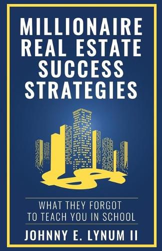 Cover image for Millionaire Real Estate Success Strategies