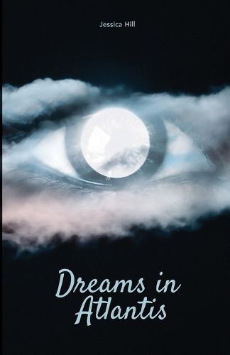 Cover image for Dreams in Atlantis