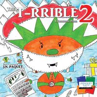 Cover image for The T-RRIBLE 2: A Christmas Peril