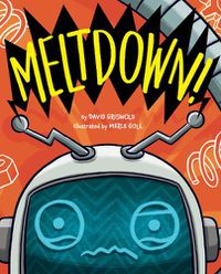 Cover image for Meltdown!