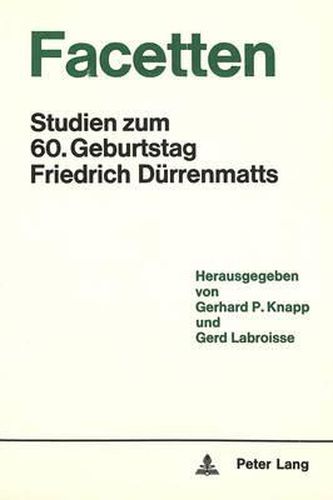 Cover image for Facetten: Studien Zum 60. Geburtstag Friedrich Duerrenmatts