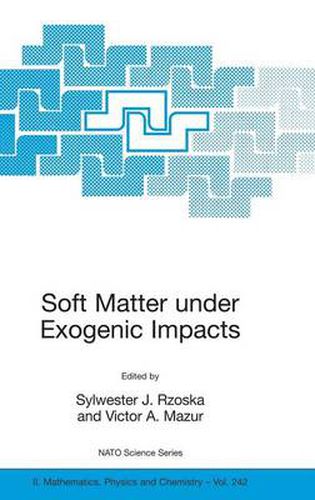 Cover image for Soft Matter under Exogenic Impacts