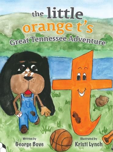 Cover image for The little orange t's Great Tennessee Adventure