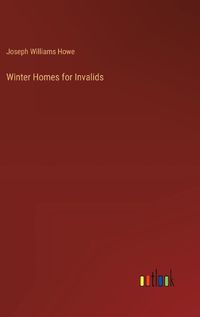 Cover image for Winter Homes for Invalids