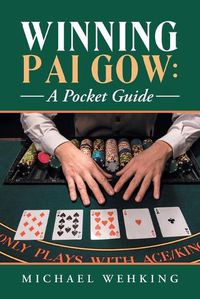 Cover image for Winning Pai Gow: a Pocket Guide
