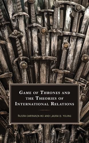 Cover image for Game of Thrones and the Theories of International Relations