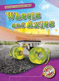 Cover image for Wheels and Axels