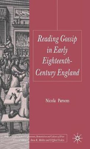 Cover image for Reading Gossip in Early Eighteenth-Century England