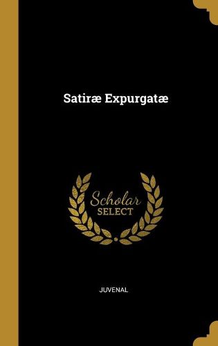 Cover image for Satirae Expurgatae