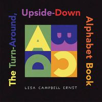 Cover image for The Turn Around, Upside Down Alphabet Book