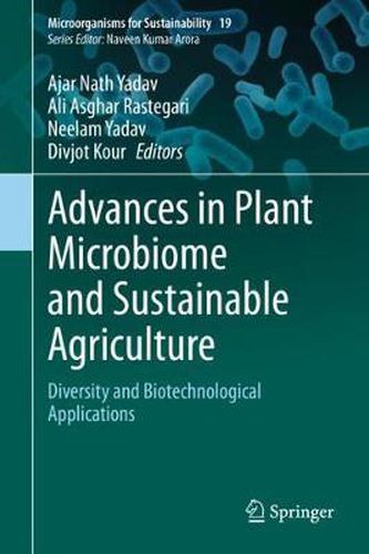 Cover image for Advances in Plant Microbiome and Sustainable Agriculture: Diversity and Biotechnological Applications