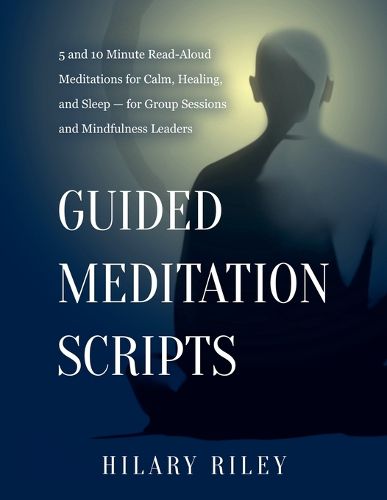 Cover image for Guided Meditation Scripts