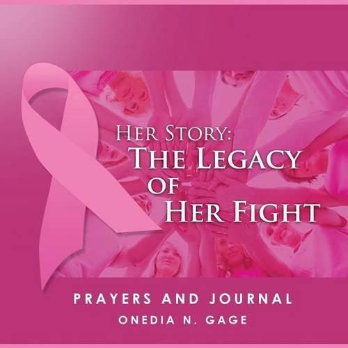 Cover image for Her Story: The Legacy of Her Fight Prayers and Journal