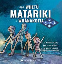 Cover image for Nga Whetu Matariki i Whanakotia (Stolen Stars of Matariki)