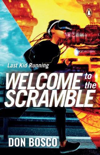 Last Kid Running: Welcome to the Scramble