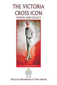 Cover image for The Victoria Cross Icon Vision and Legacy