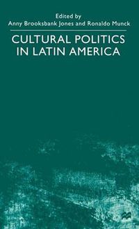 Cover image for Cultural Politics in Latin America