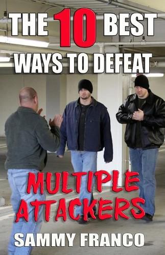 Cover image for The 10 Best Ways to Defeat Multiple Attackers