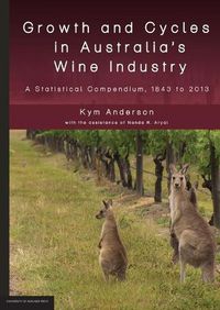 Cover image for Growth and Cycles in Australia's Wine Industry