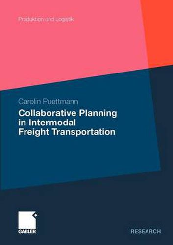 Cover image for Collaborative Planning in Intermodal Freight Transportation