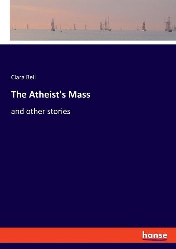 The Atheist's Mass