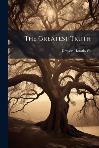 Cover image for The Greatest Truth