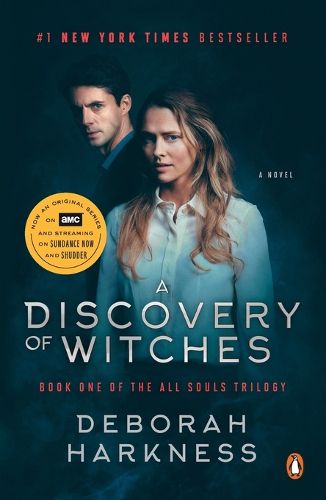 Cover image for A Discovery of Witches (Movie Tie-In): A Novel