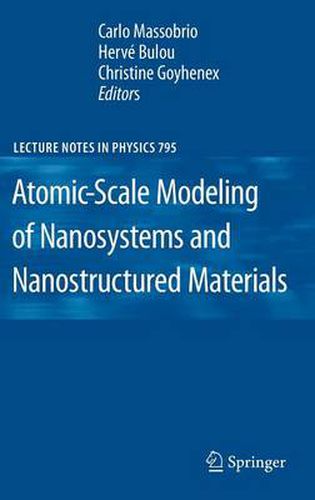 Cover image for Atomic-Scale Modeling of Nanosystems and Nanostructured Materials