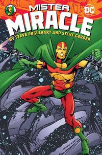 Cover image for Mister Miracle by Steve Englehart and Steve Gerber