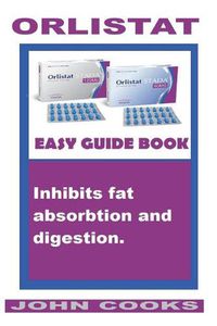 Cover image for Orlistat: Easy Guide Book