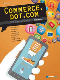 Cover image for Commerce.dot.com Concepts and Skills 3rd Edition Student Book