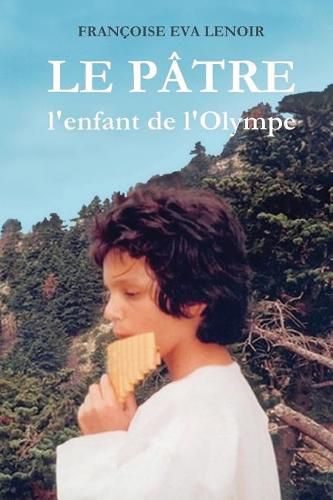 Cover image for Le Patre: l'enfant de l'Olympe