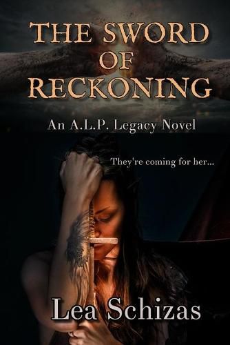 Cover image for The Sword of Reckoning: An A.L.P. Legacy Novel Book 1