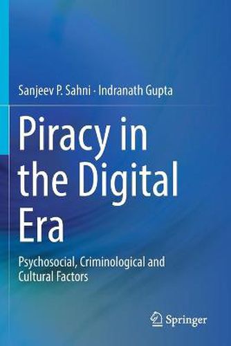 Cover image for Piracy in the Digital Era: Psychosocial, Criminological and Cultural Factors