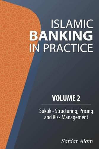 Cover image for Islamic Banking in Practice, Volume 2: Sukuk