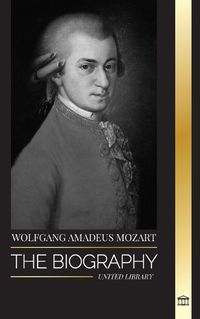 Cover image for Wolfgang Amadeus Mozart
