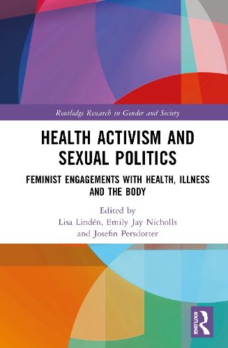 Cover image for Health Activism and Sexual Politics