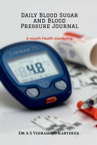 Cover image for Daily Blood Sugar and Blood Pressure Journal