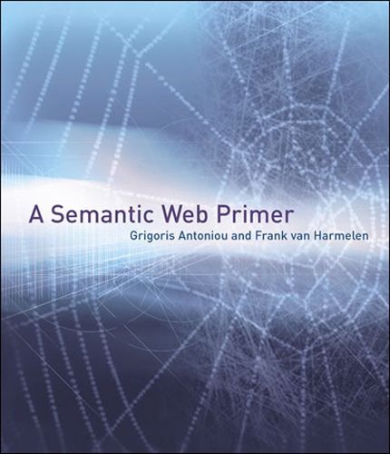 Cover image for A Semantic Web Primer
